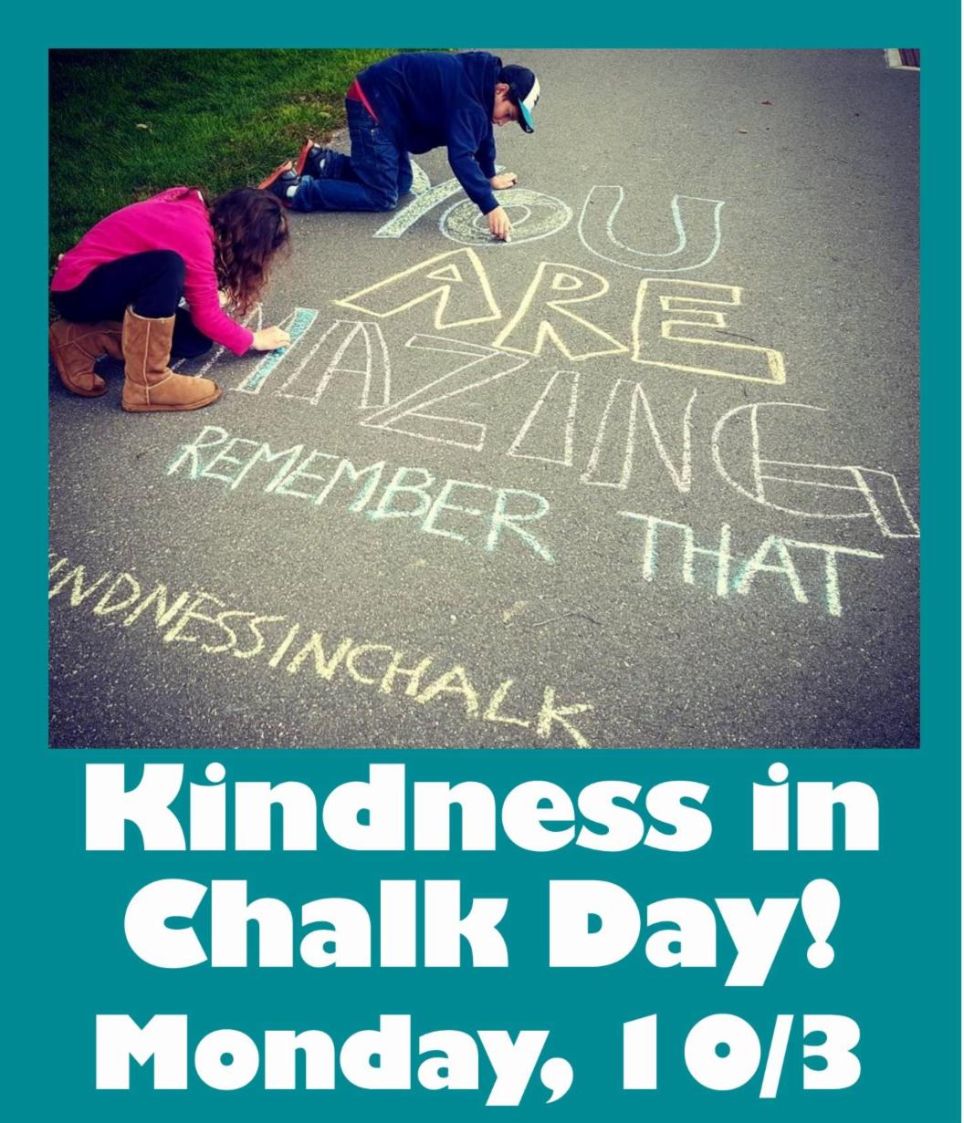 Kindness in Chalk Day Monday, 10/3! Kidcreate Studio