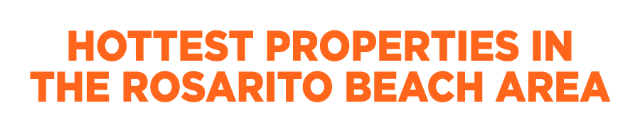 Rosarito Hot Properties