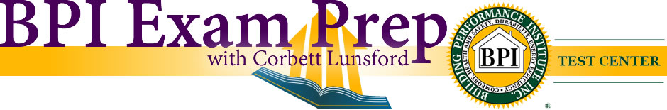 BPI Exam Prep Course with Corbett Lunsford