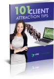 101 Client Attraction Tips